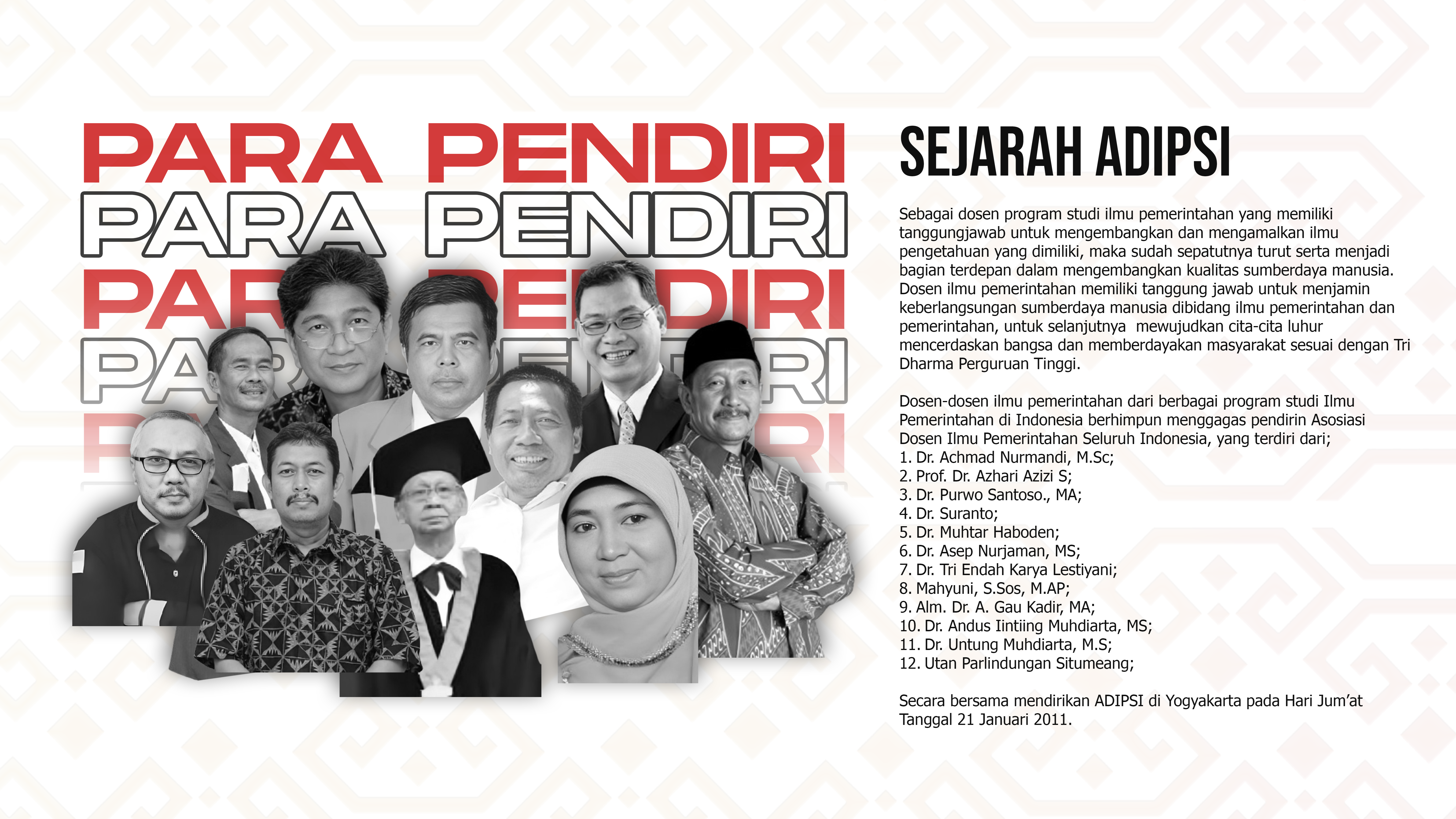 Para pendiri ADIPSI